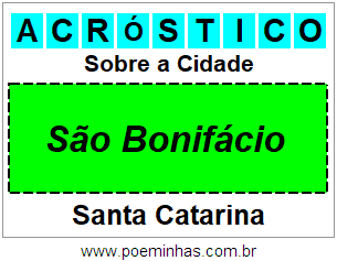 Acróstico Para Imprimir Sobre a Cidade São Bonifácio