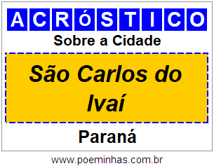 Acróstico Para Imprimir Sobre a Cidade São Carlos do Ivaí