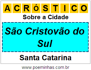 Acróstico Para Imprimir Sobre a Cidade São Cristovão do Sul