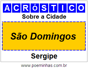 Acróstico Para Imprimir Sobre a Cidade São Domingos