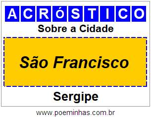 Acróstico Para Imprimir Sobre a Cidade São Francisco