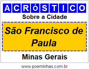 Acróstico Para Imprimir Sobre a Cidade São Francisco de Paula