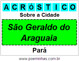 Acróstico Para Imprimir Sobre a Cidade São Geraldo do Araguaia