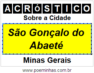 Acróstico Para Imprimir Sobre a Cidade São Gonçalo do Abaeté