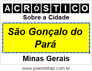 Acróstico Para Imprimir Sobre a Cidade São Gonçalo do Pará