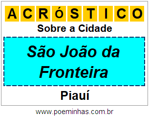 Acróstico Para Imprimir Sobre a Cidade São João da Fronteira