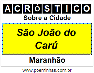 Acróstico Para Imprimir Sobre a Cidade São João do Carú