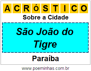 Acróstico Para Imprimir Sobre a Cidade São João do Tigre