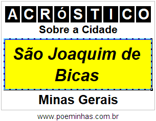 Acróstico Para Imprimir Sobre a Cidade São Joaquim de Bicas