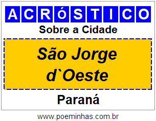 Acróstico Para Imprimir Sobre a Cidade São Jorge d`Oeste