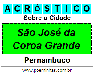 Acróstico Para Imprimir Sobre a Cidade São José da Coroa Grande