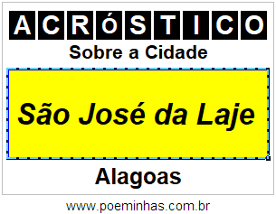 Acróstico Para Imprimir Sobre a Cidade São José da Laje