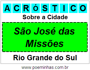 Acróstico Para Imprimir Sobre a Cidade São José das Missões