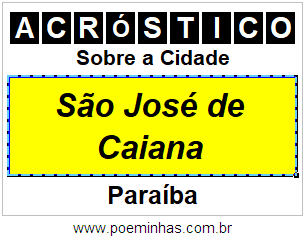 Acróstico Para Imprimir Sobre a Cidade São José de Caiana