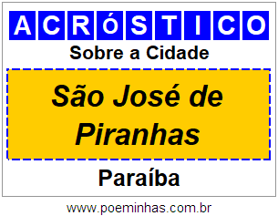 Acróstico Para Imprimir Sobre a Cidade São José de Piranhas