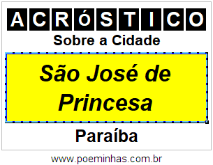 Acróstico Para Imprimir Sobre a Cidade São José de Princesa