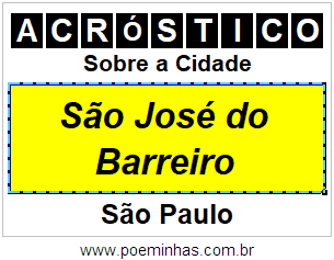 Acróstico Para Imprimir Sobre a Cidade São José do Barreiro