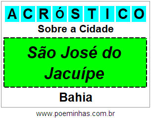 Acróstico Para Imprimir Sobre a Cidade São José do Jacuípe