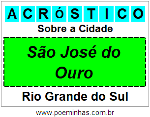 Acróstico Para Imprimir Sobre a Cidade São José do Ouro