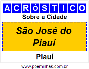Acróstico Para Imprimir Sobre a Cidade São José do Piauí