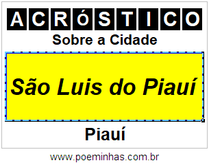 Acróstico Para Imprimir Sobre a Cidade São Luis do Piauí