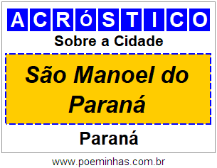 Acróstico Para Imprimir Sobre a Cidade São Manoel do Paraná