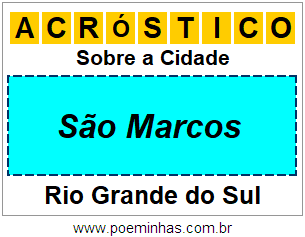 Acróstico Para Imprimir Sobre a Cidade São Marcos