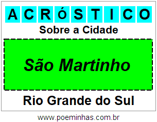 Acróstico Para Imprimir Sobre a Cidade São Martinho