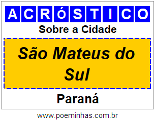 Acróstico Para Imprimir Sobre a Cidade São Mateus do Sul