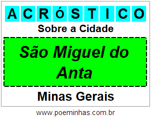 Acróstico Para Imprimir Sobre a Cidade São Miguel do Anta