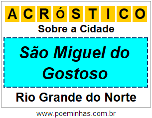 Acróstico Para Imprimir Sobre a Cidade São Miguel do Gostoso