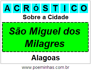 Acróstico Para Imprimir Sobre a Cidade São Miguel dos Milagres