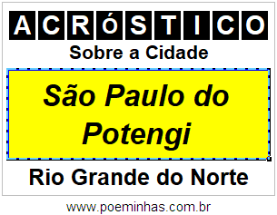 Acróstico Para Imprimir Sobre a Cidade São Paulo do Potengi