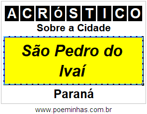 Acróstico Para Imprimir Sobre a Cidade São Pedro do Ivaí