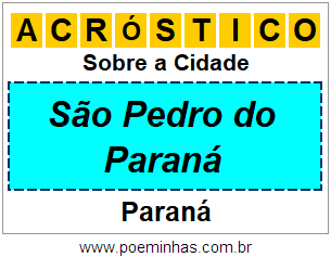 Acróstico Para Imprimir Sobre a Cidade São Pedro do Paraná