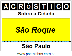 Acróstico Para Imprimir Sobre a Cidade São Roque