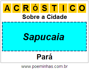 Acróstico Para Imprimir Sobre a Cidade Sapucaia