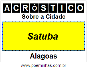 Acróstico Para Imprimir Sobre a Cidade Satuba