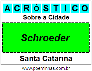 Acróstico Para Imprimir Sobre a Cidade Schroeder