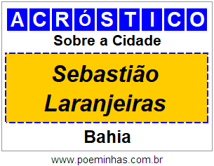 Acróstico Para Imprimir Sobre a Cidade Sebastião Laranjeiras