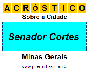 Acróstico Para Imprimir Sobre a Cidade Senador Cortes