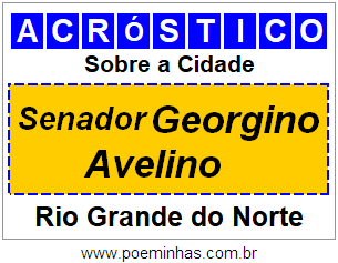 Acróstico Para Imprimir Sobre a Cidade Senador Georgino Avelino