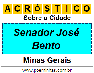 Acróstico Para Imprimir Sobre a Cidade Senador José Bento