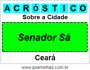 Acróstico Para Imprimir Sobre a Cidade Senador Sá