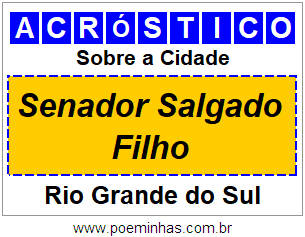 Acróstico Para Imprimir Sobre a Cidade Senador Salgado Filho