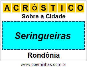 Acróstico Para Imprimir Sobre a Cidade Seringueiras