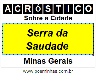 Acróstico Para Imprimir Sobre a Cidade Serra da Saudade