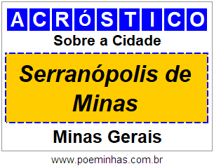 Acróstico Para Imprimir Sobre a Cidade Serranópolis de Minas