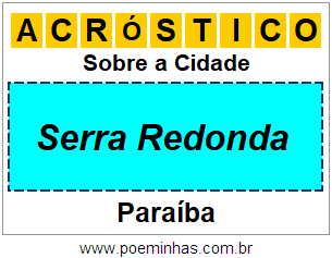 Acróstico Para Imprimir Sobre a Cidade Serra Redonda