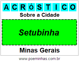 Acróstico Para Imprimir Sobre a Cidade Setubinha